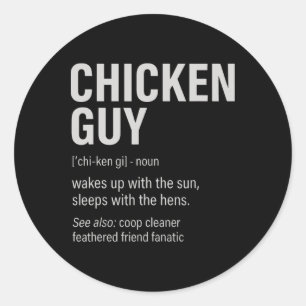 Chicken Guy Definition Funny Chicken Farmer Classic Round Sticker