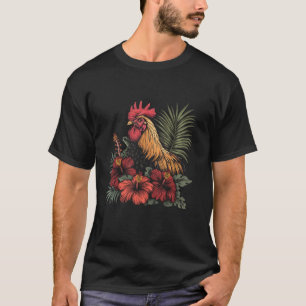 Chicken Hawaiian Flowers Rooster Kauai Hawaii Vint T-Shirt