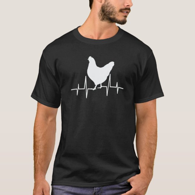 Chicken heartbeat chicken frequency my heart beats T-Shirt (Front)