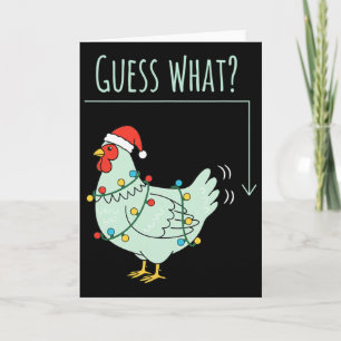 Chicken, Holiday Clucker Guess What Christmas Chic Card