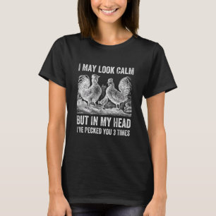 Chicken I May Look Calm Farmer Women Boys Kids 2 T-Shirt