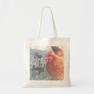 Chicken I poop Breakfast Funny Humour Tote Bag
