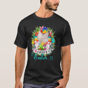 Chicken In Easter Eggs Basket, Cute Farmer Happy E T-Shirt