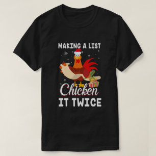 Chicken It Twice Funny Chicken Christmas T-Shirt