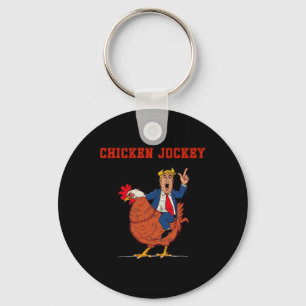 Chicken Jockey Funny Trump Meme  Key Ring
