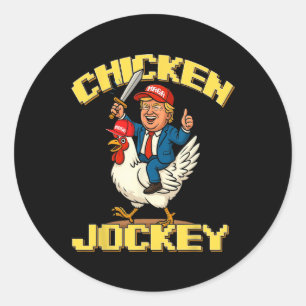 Chicken Jockey Trump Funny Meme 1  Classic Round Sticker