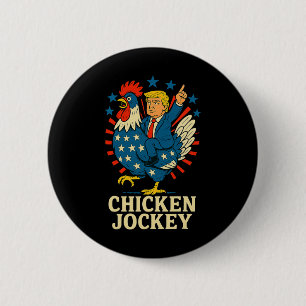 Chicken Jockey Trump Funny Meme 2 6 Cm Round Badge