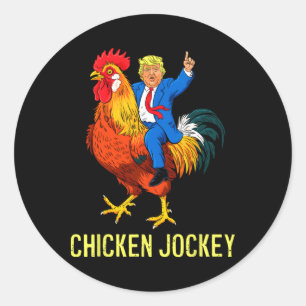 Chicken Jockey Trump Funny Meme 4 Classic Round Sticker