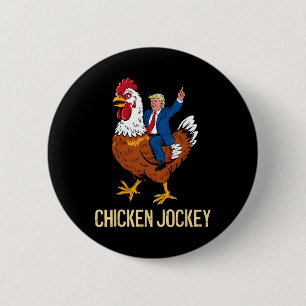Chicken Jockey Trump Funny Meme 6 Cm Round Badge