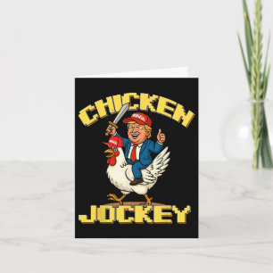 Chicken Jockey Trump Funny Meme  Card