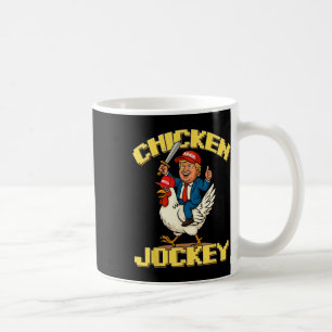 Chicken Jockey Trump Funny Meme Coffee Mug