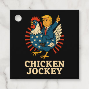 Chicken Jockey Trump Funny Meme Favour Tags