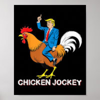 Chicken Jockey Trump Funny Meme Surreal Humour Tee