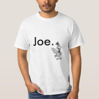 Chicken Joe T-Shirt