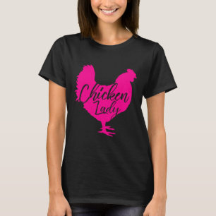 Chicken Lady for Women Pink T-Shirt