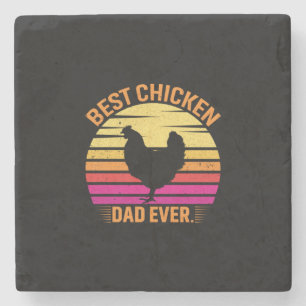 Chicken Lover   Best Chicken Dad Ever Stone Coaster