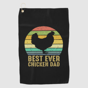 Chicken Lover Best Ever Chicken Dad Golf Towel