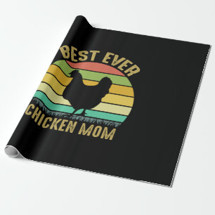 Chicken Lover   Best Ever Chicken Mum Wrapping Paper