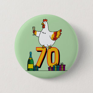 Chicken Lover Birthday 70th Hen Pet Poultry 6 Cm Round Badge