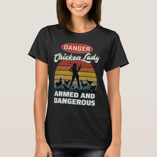 Chicken Lover Danger Chic T-Shirt (Front)