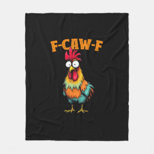 Chicken Lover Funny F-Caw-F Chicken Fleece Blanket