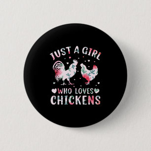 Chicken Lover Girl Who Loves Chickens 6 Cm Round Badge