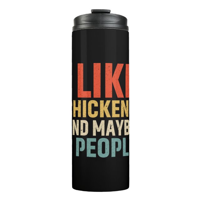Chicken Lover | I Like Chickens Thermal Tumbler (Front)