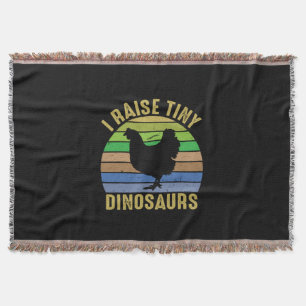 Chicken Lover   I Raise Tiny Dinosaurs Throw Blanket