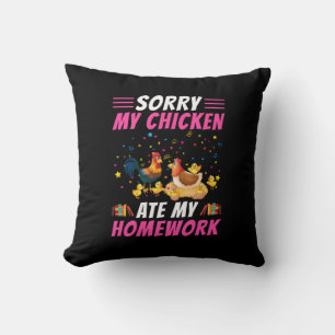 Chicken Lover My Chicken Ate My Homework Cushion