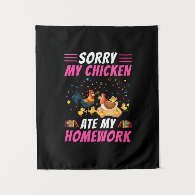 Chicken Lover | My Chicken Ate My Homework Tapestry (Front)