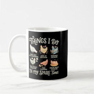 Chicken Lover Spare Time Funny Backyard Chicken Coffee Mug