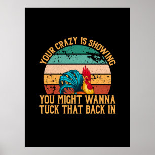 Chicken Lover   You Might Wanna Tuck Poster