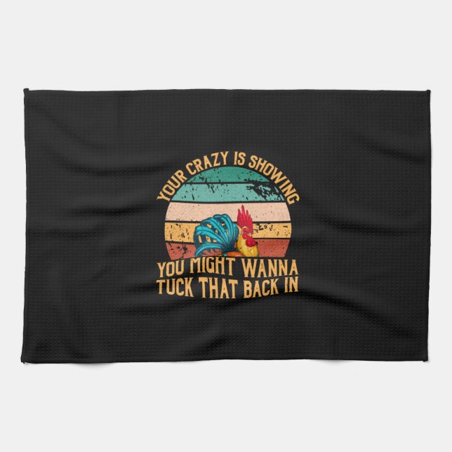 Chicken Lover | You Might Wanna Tuck Tea Towel (Horizontal)