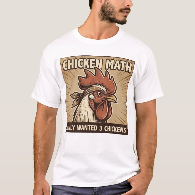 Chicken Math Funny Vintage Backyard Farming T-Shirt (Front)