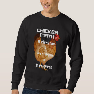Chicken Math Sweatshirt