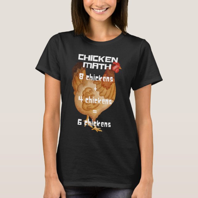 Chicken Math T-Shirt (Front)