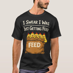Chicken Math Too Many Chickens Backyard Poultry T-Shirt