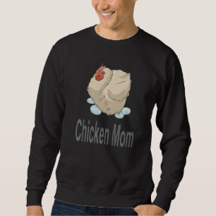 Chicken Mum  Chicken Farming Sweatshirt