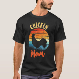 Chicken Mum Poultry Mum Farm Farmer Women T-Shirt