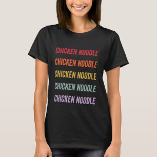 Chicken Noodle Long Sleeve T-Shirt