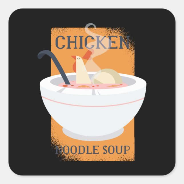 Chicken noodle soup square sticker (Front)