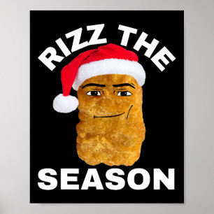 Chicken Nugget Christmas Rizz The Season - Uni-adu Poster