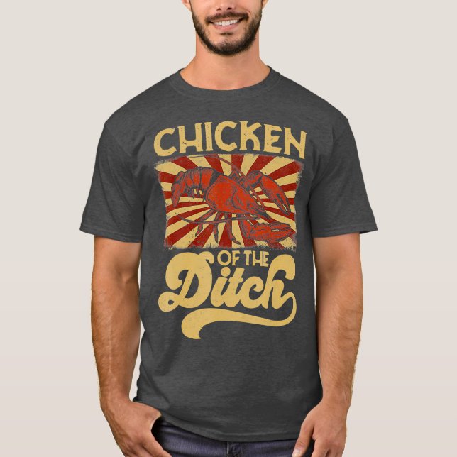 Chicken Of The Ditch Crayfish Party Retro 70s T-Shirt (Front)