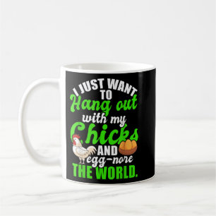 Chicken Owner Chicken Funny Quote Chicken Outfit f Coffee Mug
