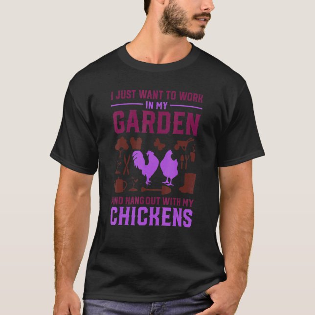 Chicken Owner Gardening  Homestead Gardener Joke 2 T-Shirt (Front)