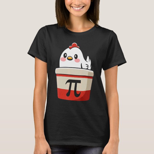 Chicken Pi Tee Chicke Pie Funny Math Teacher Humou (Front)