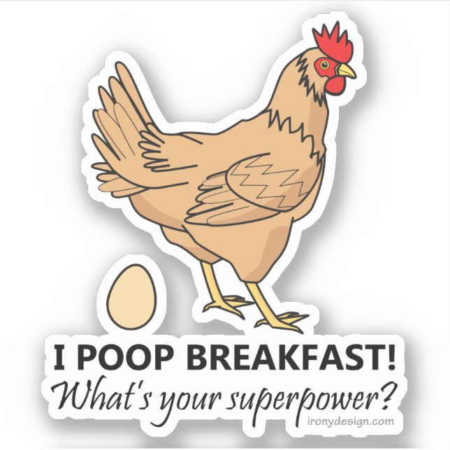 Chicken Poops Breakfast Funny Contour Cut (Front)