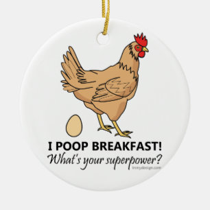 Chicken Poops Breakfast Funny Design Ceramic Tree Decoration