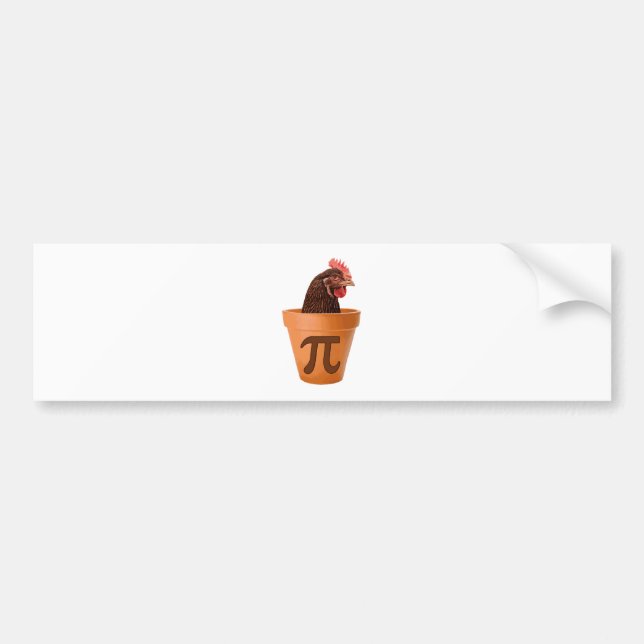 Chicken Pot Pi (and I don't care) Bumper Sticker (Front)