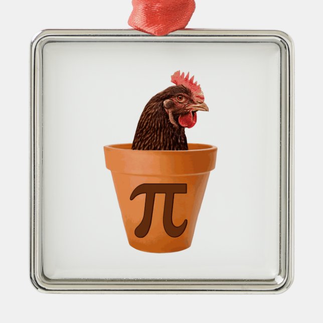 Chicken Pot Pi (and I don't care) Metal Ornament (Front)
